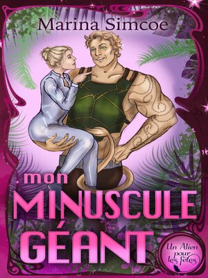 cover image of MON MINUSCULE GÉANT